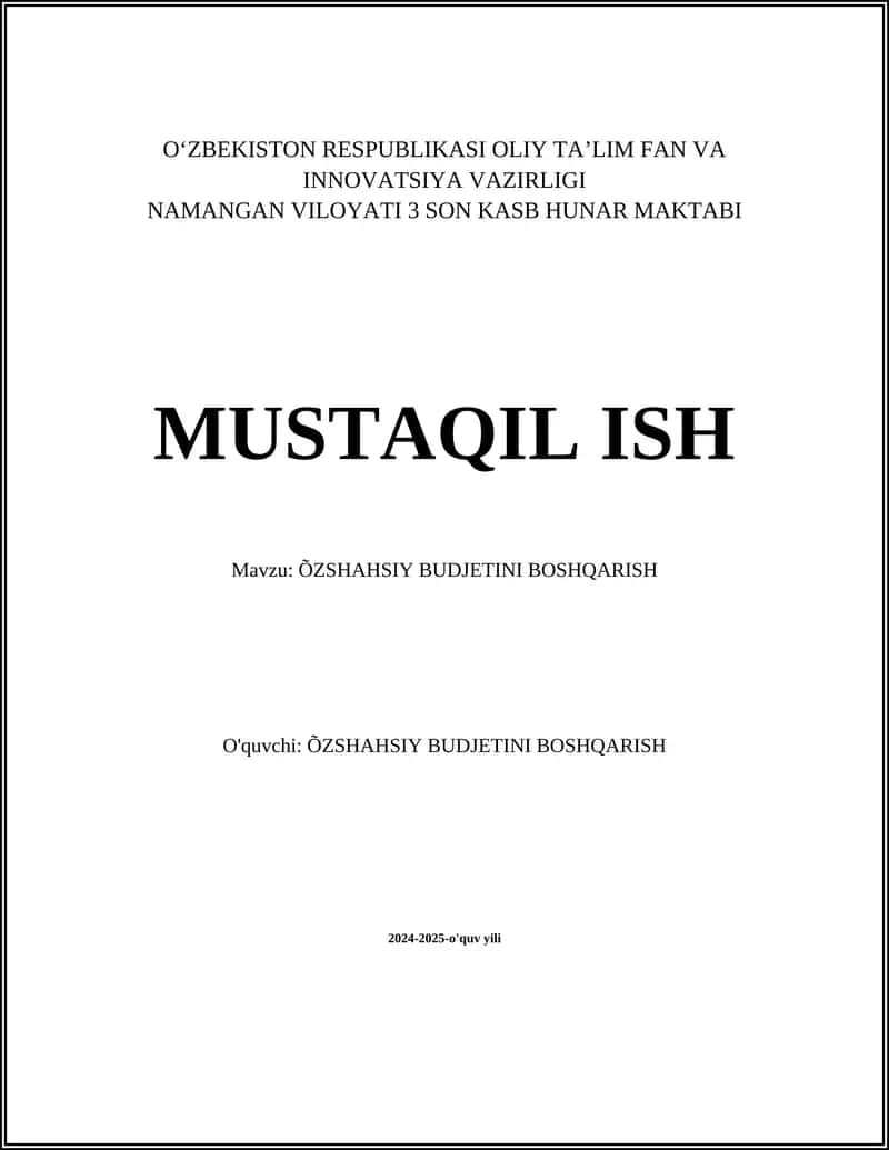 ÕZSHAHSIY BUDJETINI BOSHQARISH