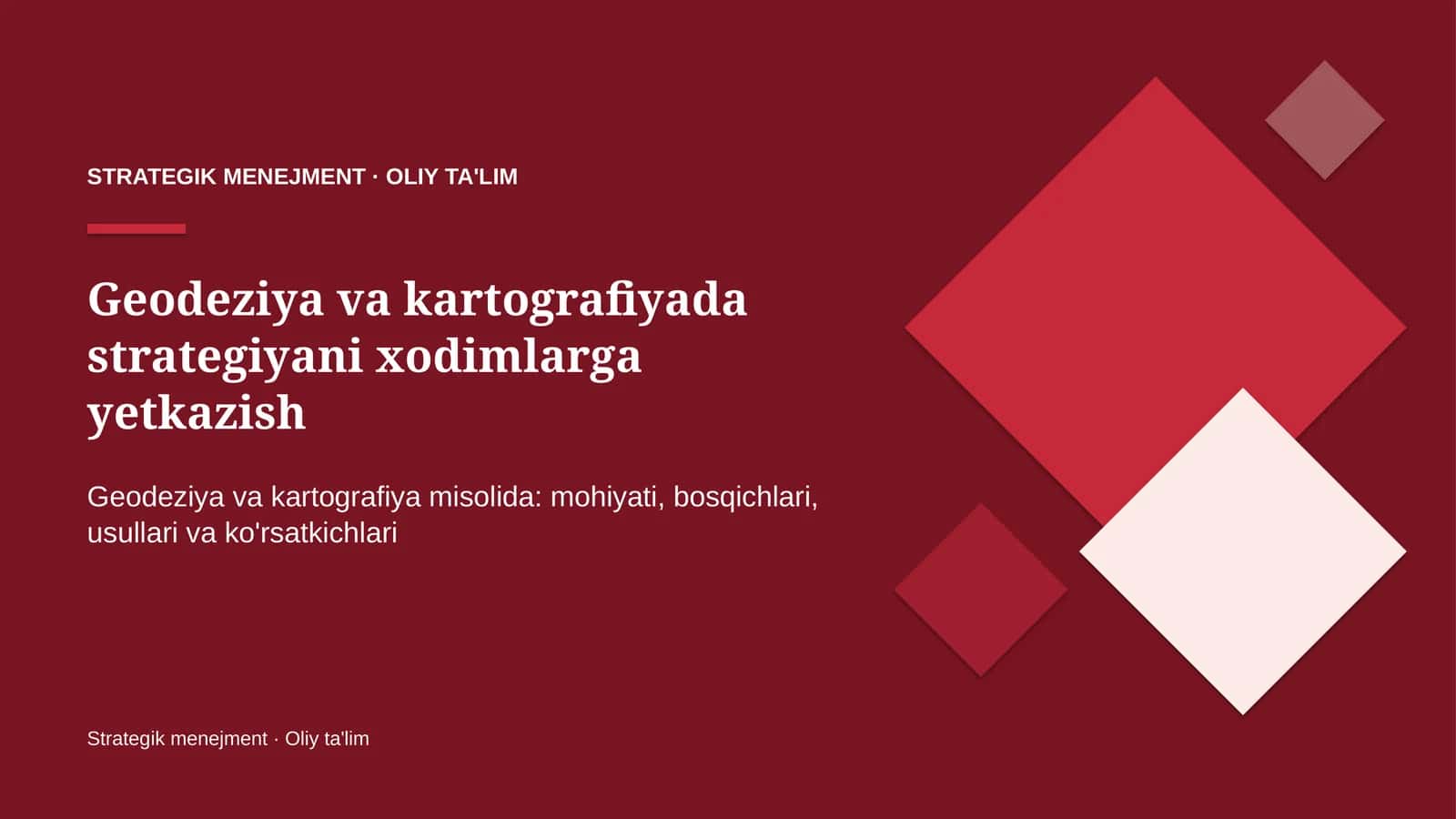 Geodeziya va kartografiyada strategiyani xodimlarga yetkazish