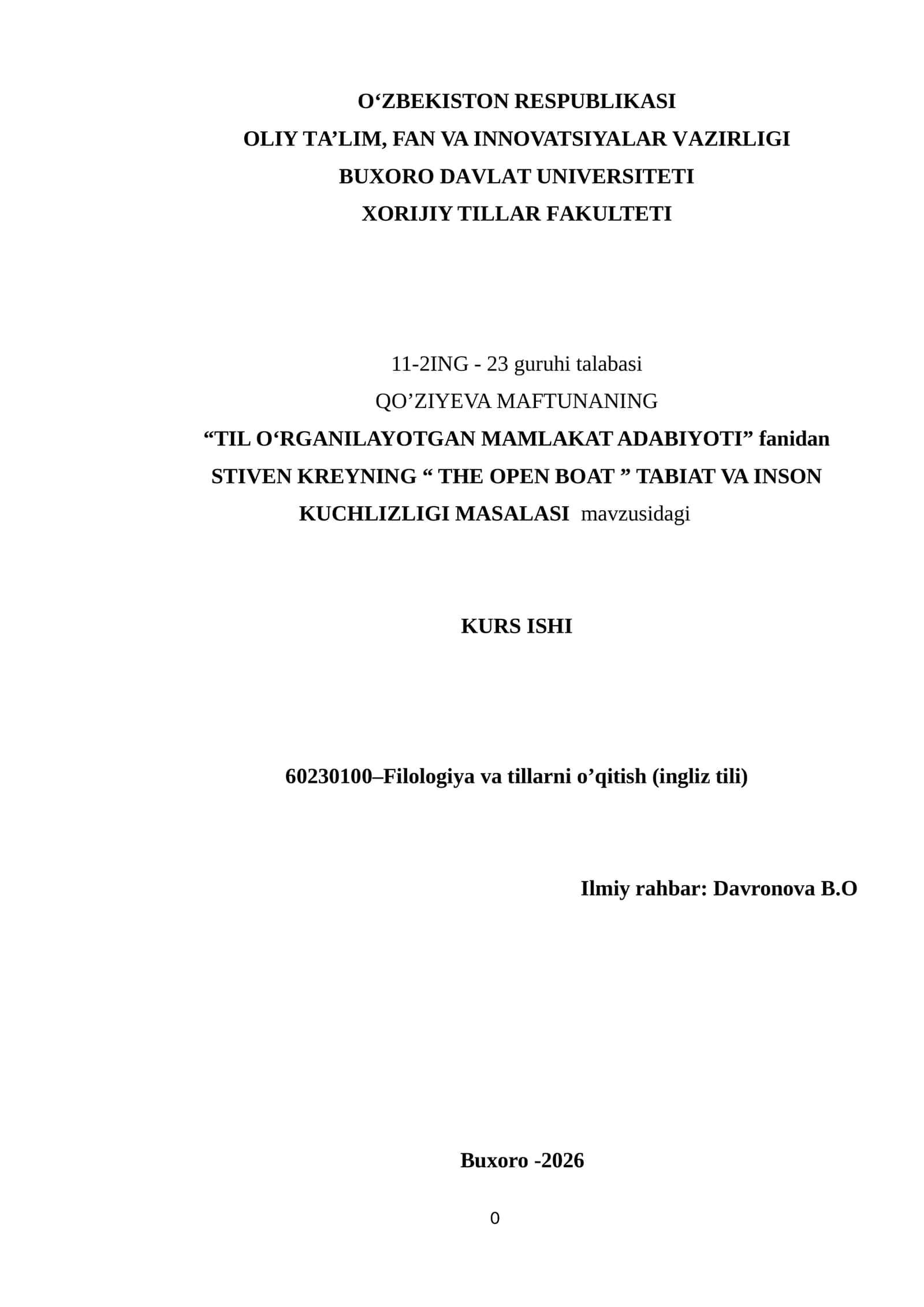“TIL O‘RGANILAYOTGAN MAMLAKAT ADABIYOTI” fanidan STIVEN KREYNING “ THE OPEN BOAT ” TABIAT VA INSON KUCHLIZLIGI MASALASI mavzusidagi KURS ISHI