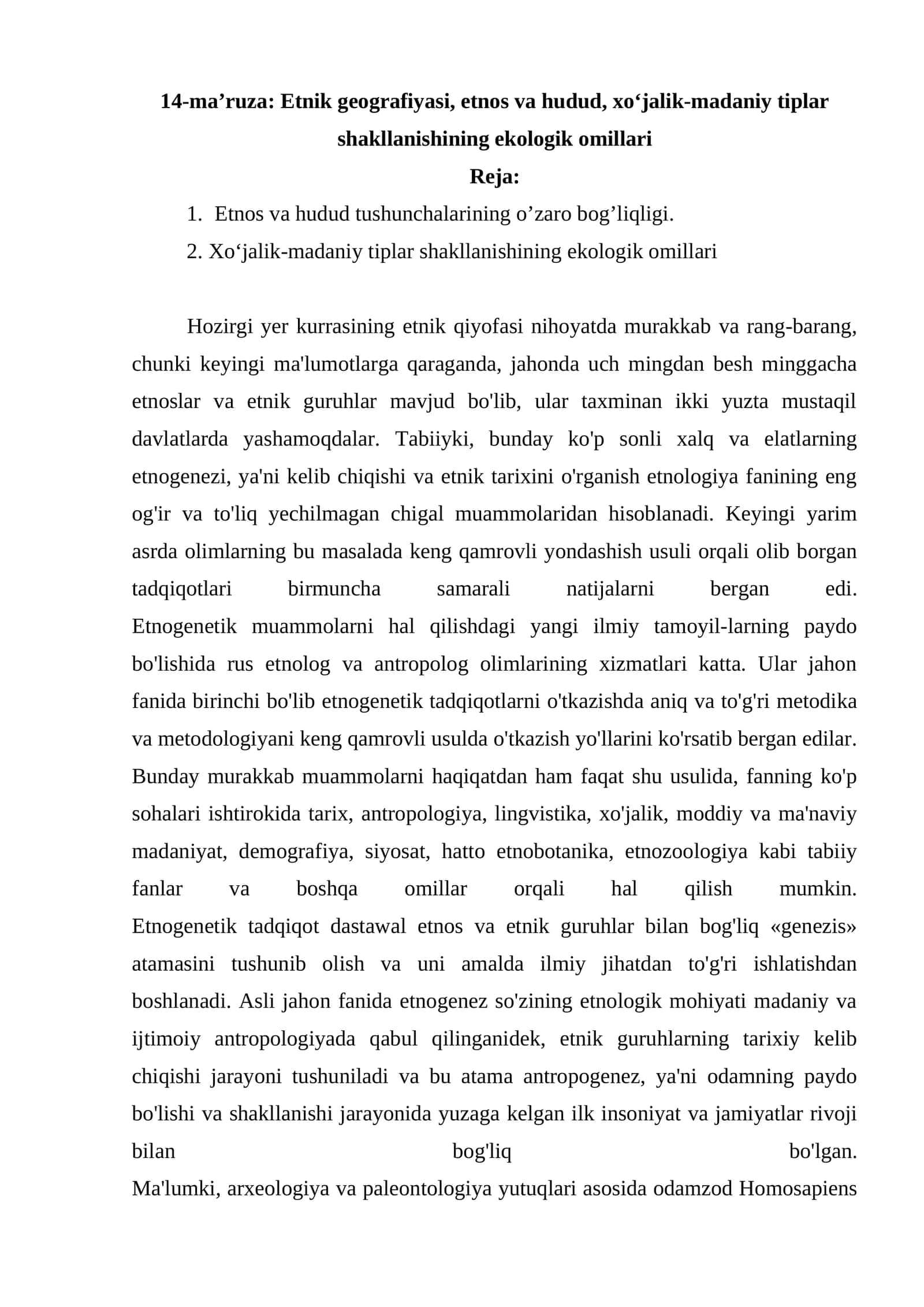 14-ma’ruza: Etnik geografiyasi, etnos va hudud, xo‘jalik-madaniy tiplar shakllanishining ekologik omillari
