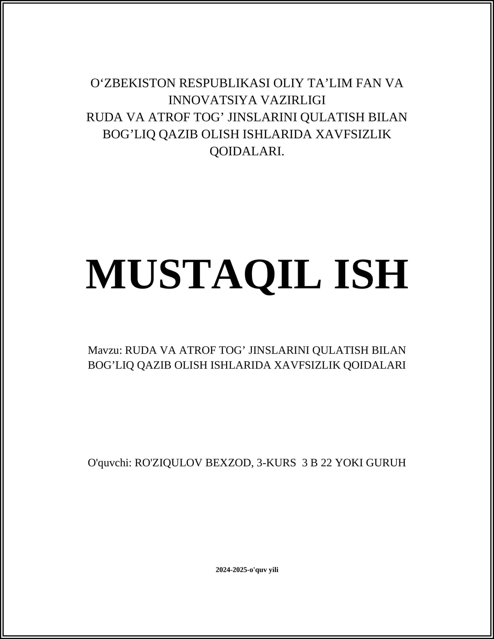 RUDA VA ATROF TOG’ JINSLARINI QULATISH BILAN BOG’LIQ QAZIB OLISH ISHLARIDA XAVFSIZLIK QOIDALARI