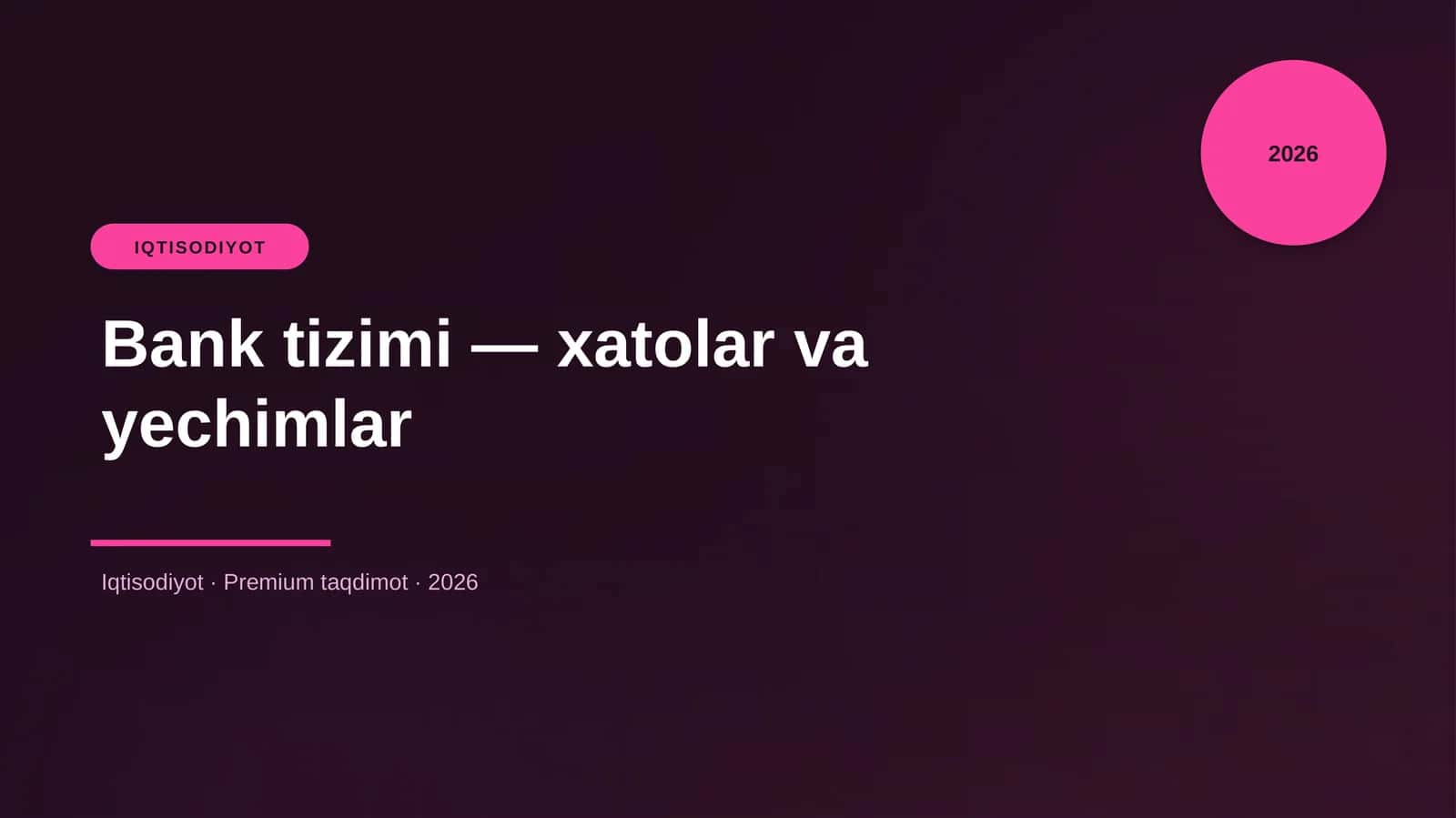 Bank tizimi — xatolar va yechimlar