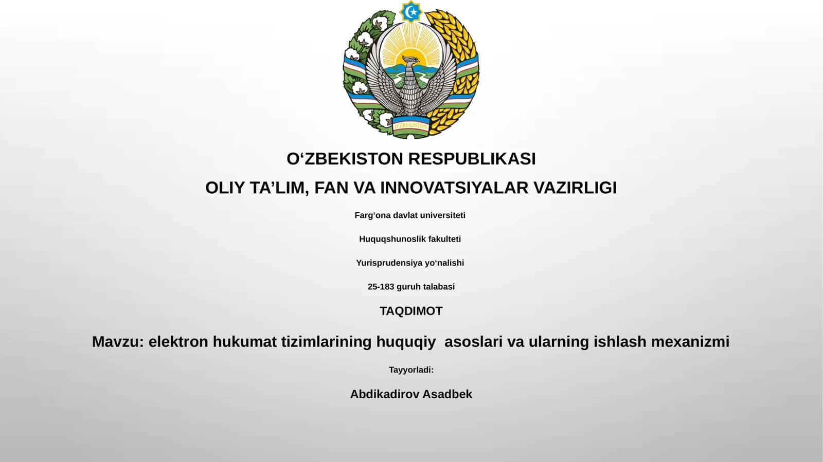 elektron hukumat tizimlarining huquqiy asoslari va ularning ishlash mexanizmi