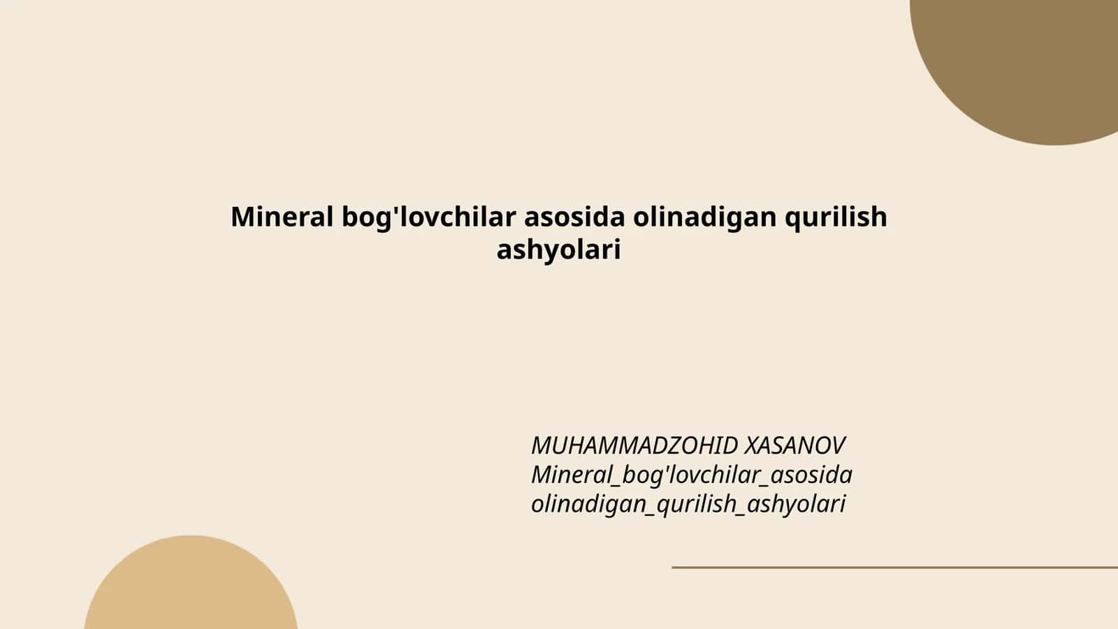 Mineral bog'lovchilar asosida olinadigan qurilish ashyolari