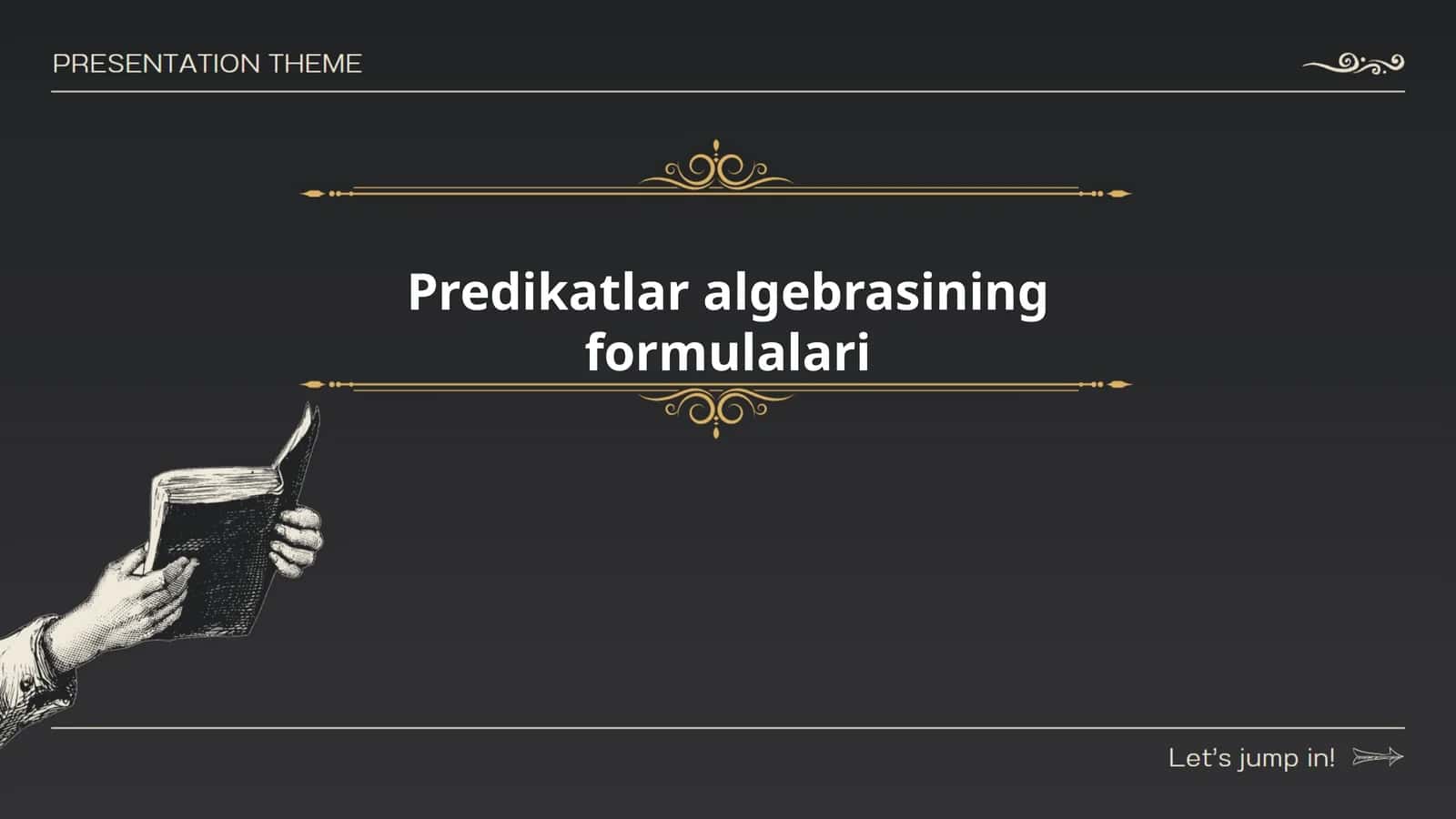 Predikatlar algebrasining formulalari