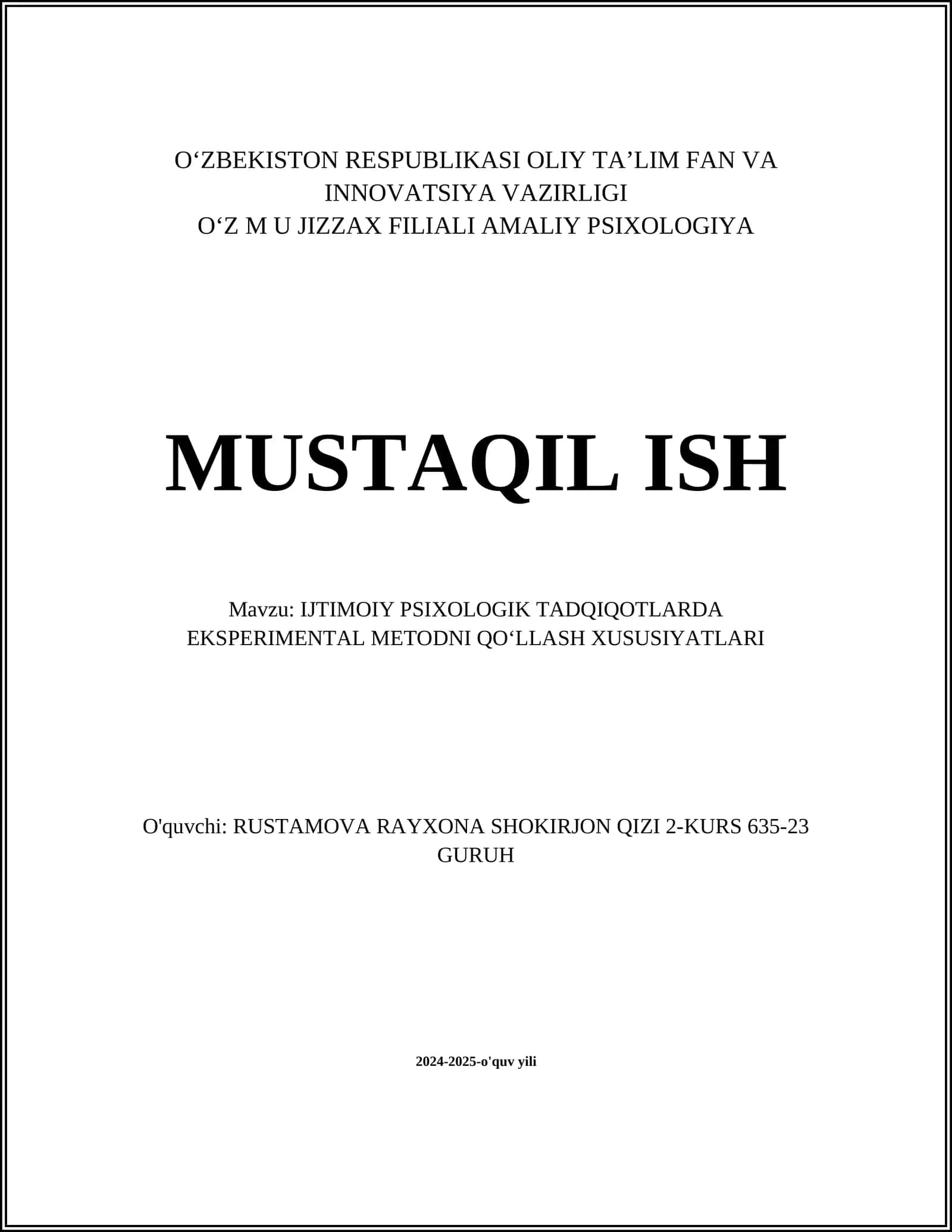 IJTIMOIY PSIXOLOGIK TADQIQOTLARDA EKSPERIMENTAL METODNI QOʻLLASH XUSUSIYATLARI