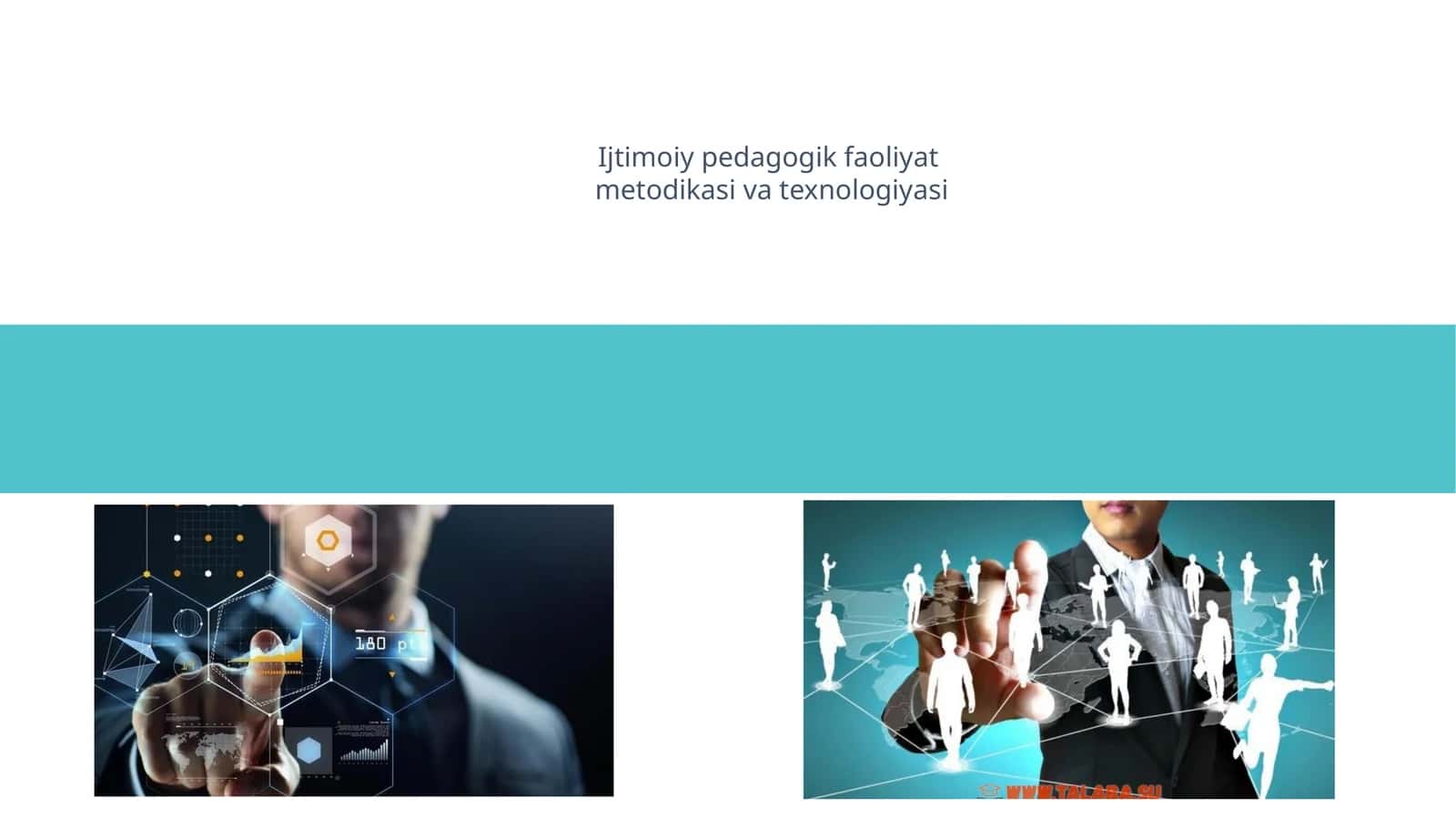 Ijtimoiy pedagogik faoliyat metodikasi va texnologiyasi