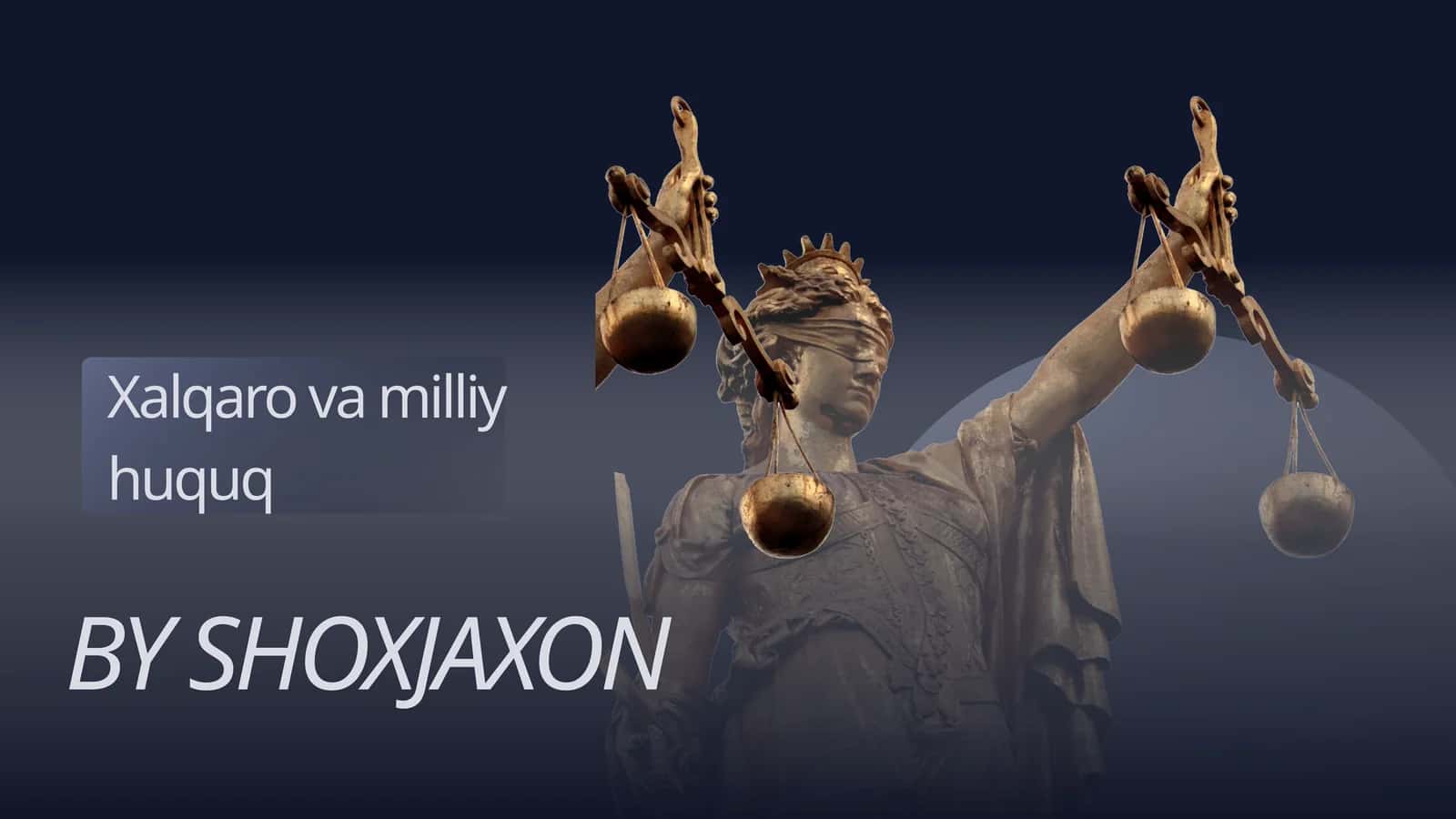 Xalqaro va Milly huquq