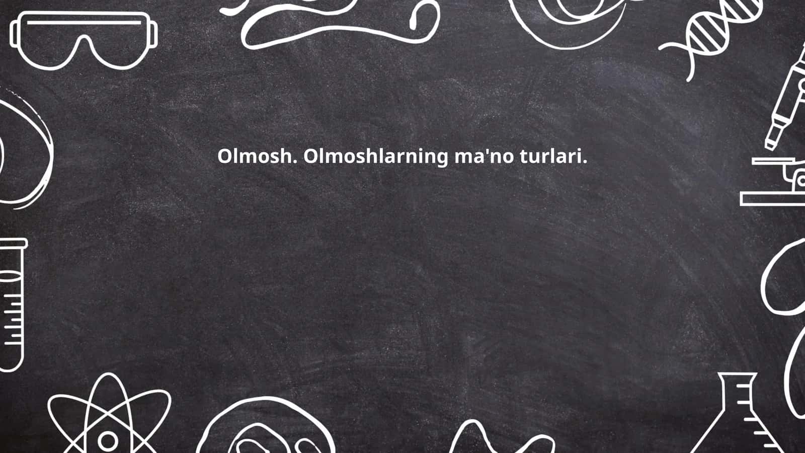 Olmosh. Olmoshlarning ma'no turlari