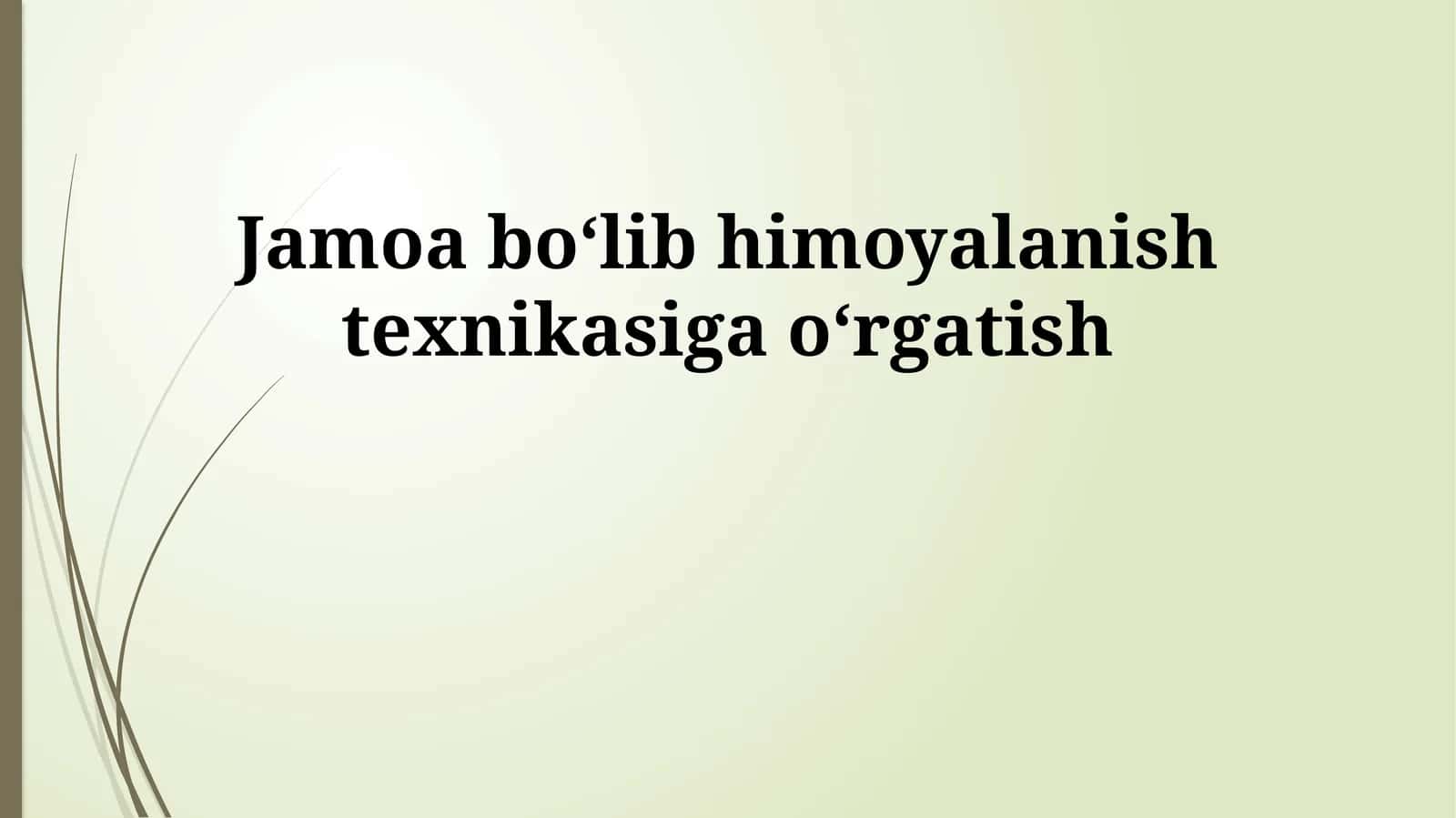 Jamoa boʻlib himoyalanish texnikasiga oʻrgatish