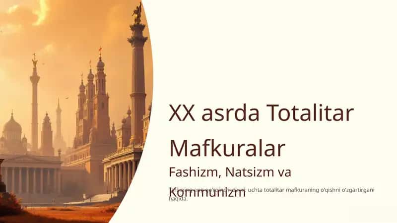 XX asrda Totalitar Mafkuralar