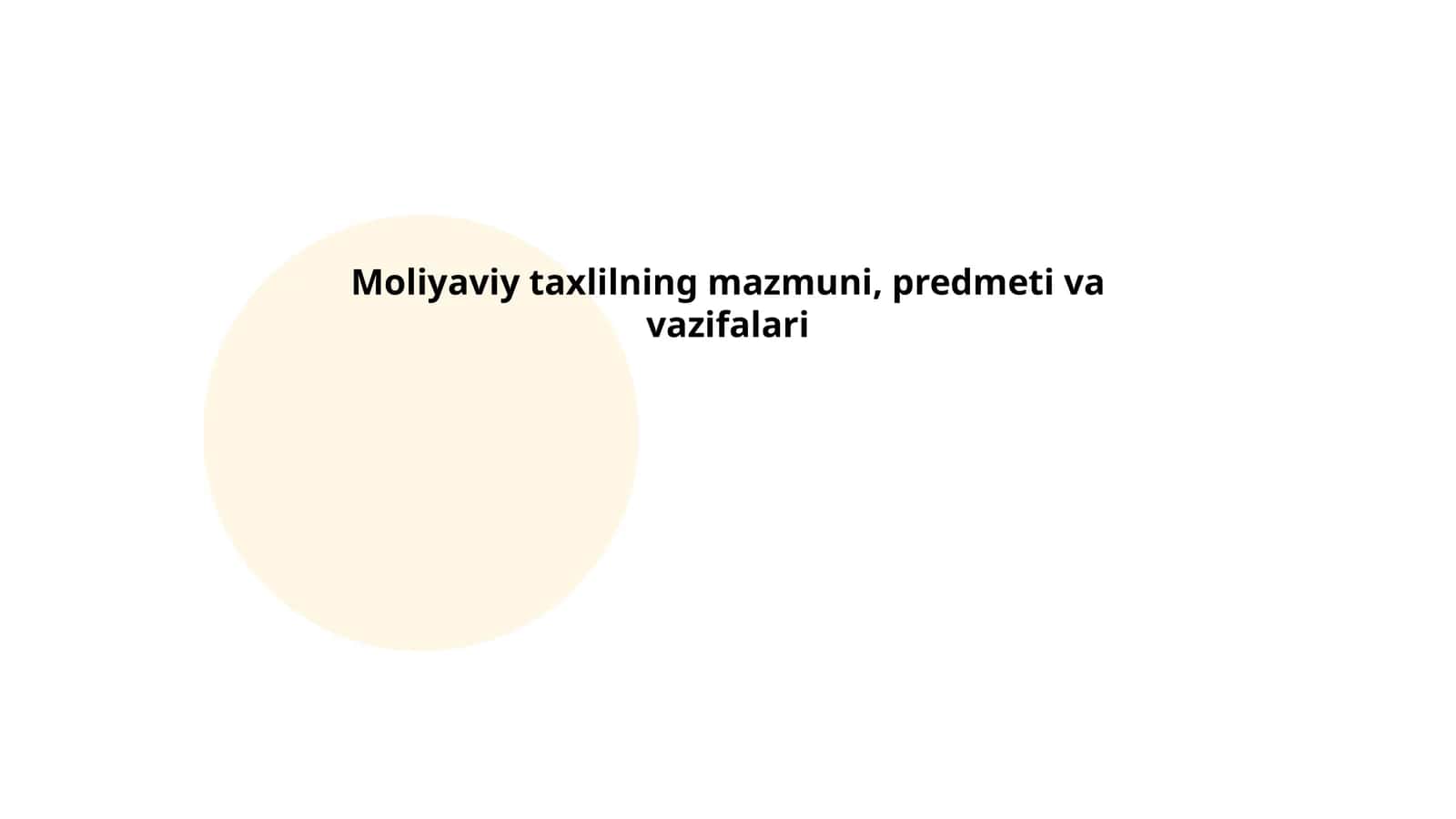 Moliyaviy taxlilning mazmuni, predmeti va vazifalari