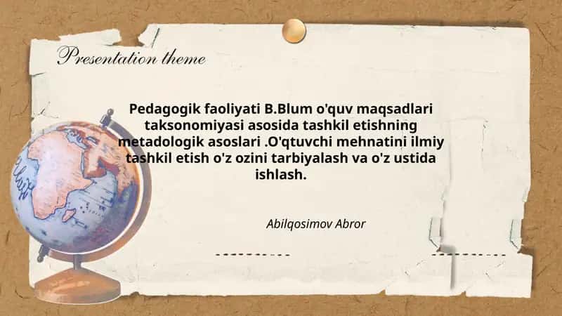 Pedagogik faoliyati B.Blum o'quv maqsadlari taksonomiyasi asosida tashkil etishning metadologik asoslari