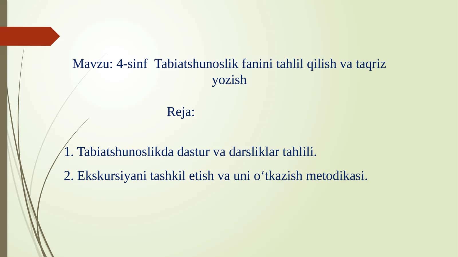 4-sinf Tabiatshunoslik fanini tahlil qilish va taqriz qilish