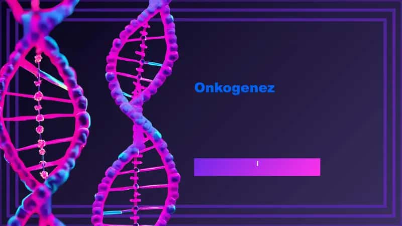 Onkogenez