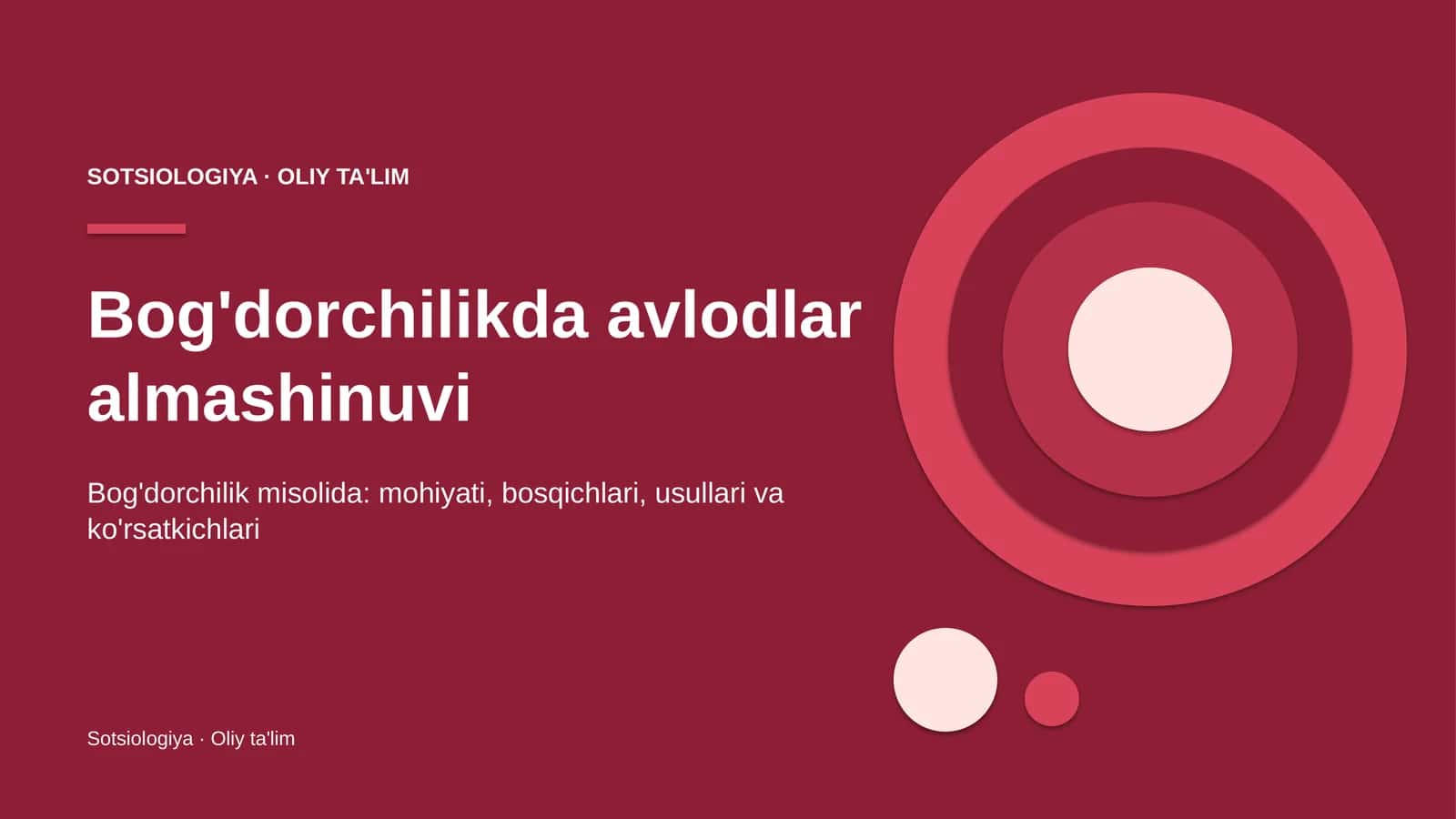 Bog'dorchilik misolida: mohiyati, bosqichlari, usullari va ko'rsatkichlari