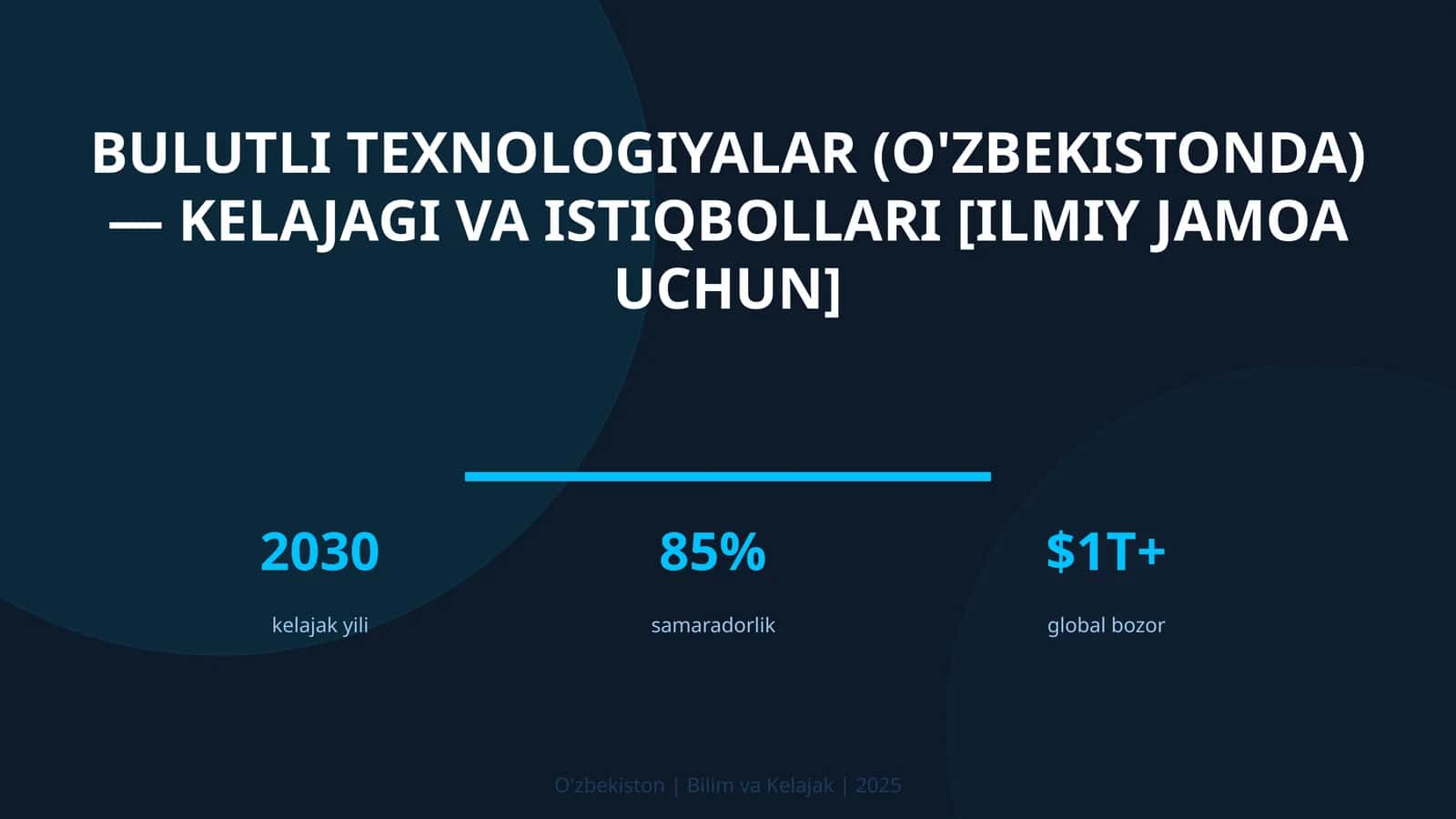 Bulutli texnologiyalar (O'zbekistonda) — kelajagi va istiqbollari [ilmiy jamoa uchun]