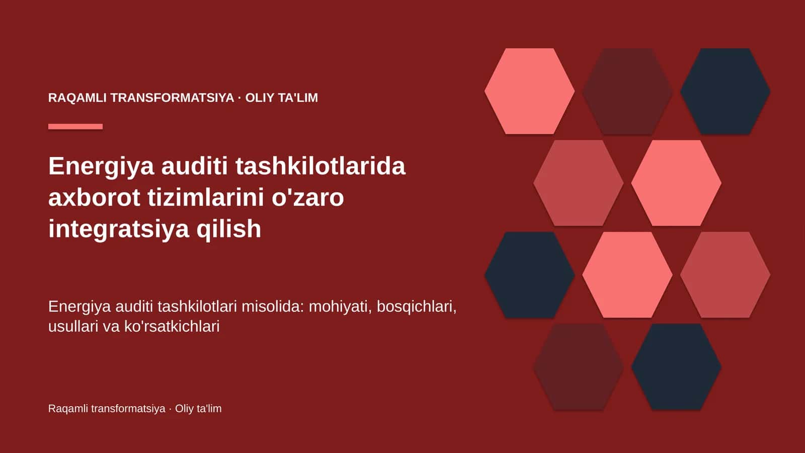 energiya auditi tashkilotlarida axborot tizimlarini o'zaro integratsiya qilish 8217