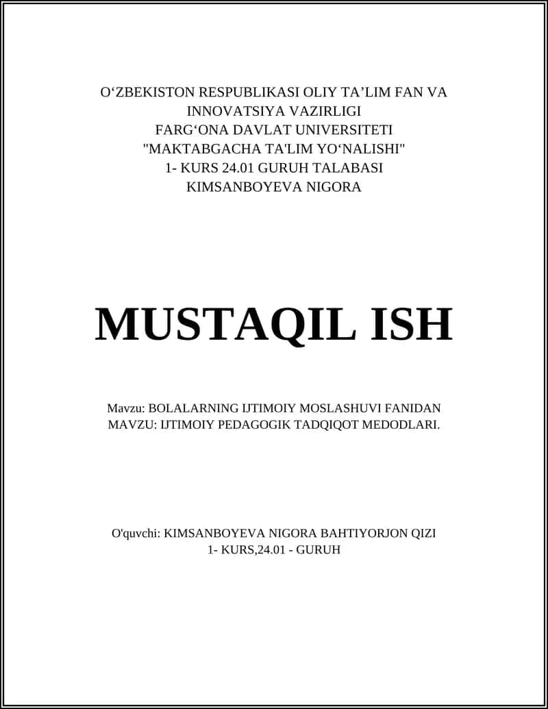 BOLALARNING IJTIMOIY MOSLASHUVI FANIDAN MAVZU: IJTIMOIY PEDAGOGIK TADQIQOT MEDODLARI
