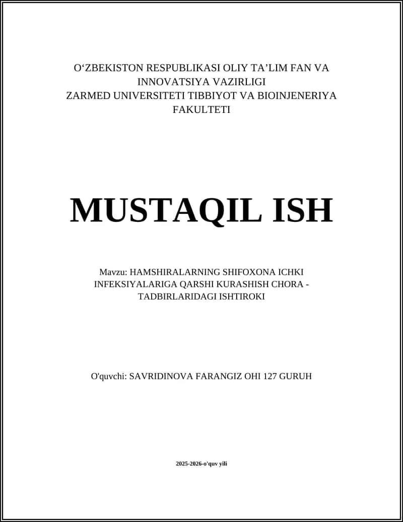 HAMSHIRALARNING SHIFOXONA ICHKI INFEKSIYALARIGA QARSHI KURASHISH CHORA - TADBIRLARIDAGI ISHTIROKI