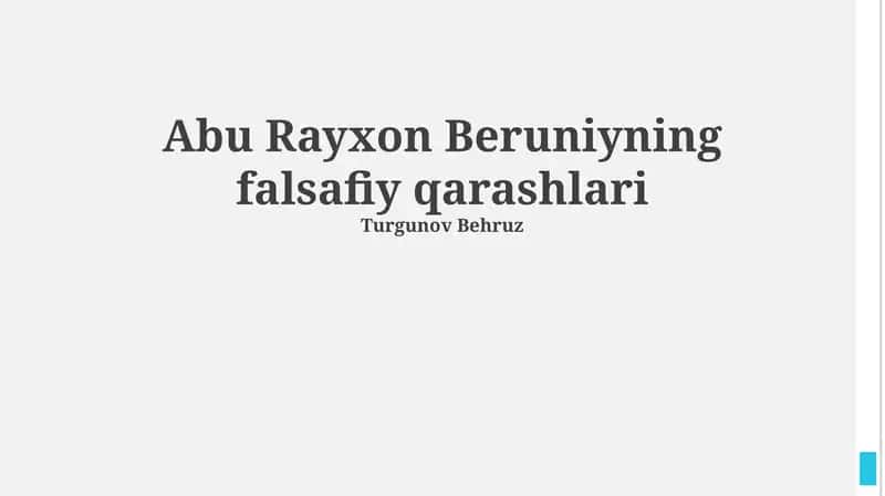 Abu Rayxon Beruniyning falsafiy qarashlari