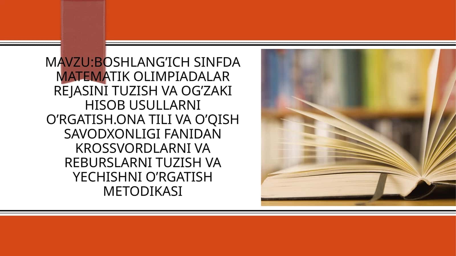 Matematika fanidan olimpiadaga tayyorlov rejasini o'zakihisobusullarini o'rgatish metodikasi