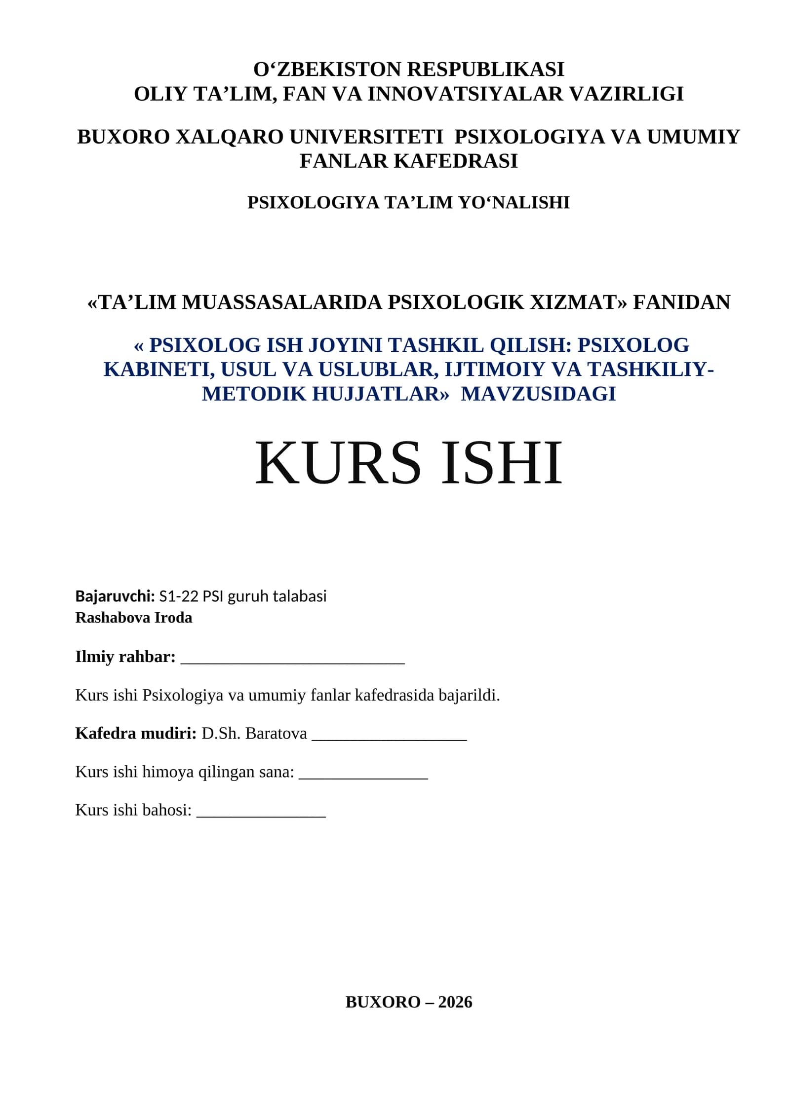 PSIXOLOG ISH JOYINI TASHKIL QILISH: PSIXOLOG KABINETI, USUL VA USLUBLAR, IJTIMOIY VA TASHKILIY-METODIK HUJJATLAR