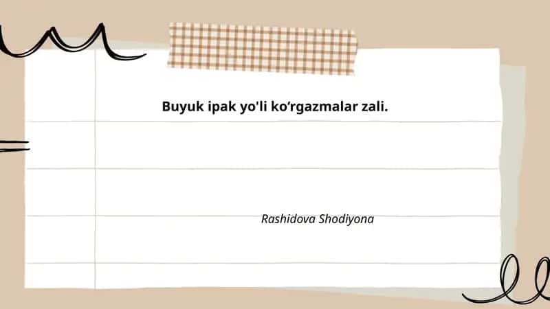 Buyuk ipak yo'li ko‘rgazmalar zali