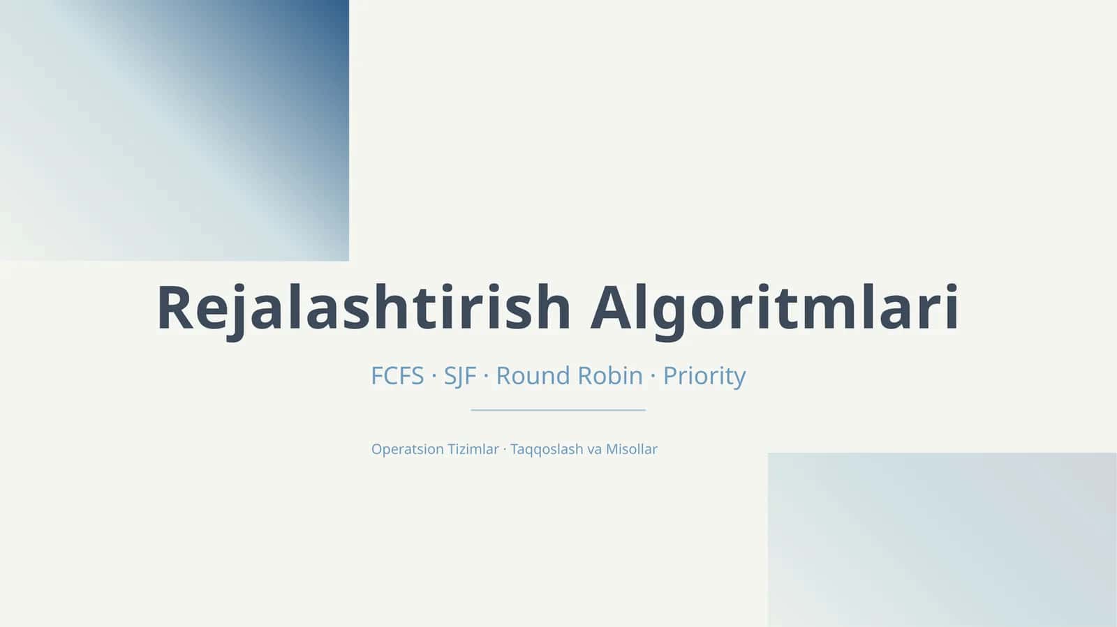 Rejalashtirish Algoritmlari