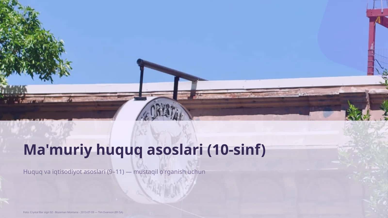 Ma'muriy huquq asoslari (10-sinf)
