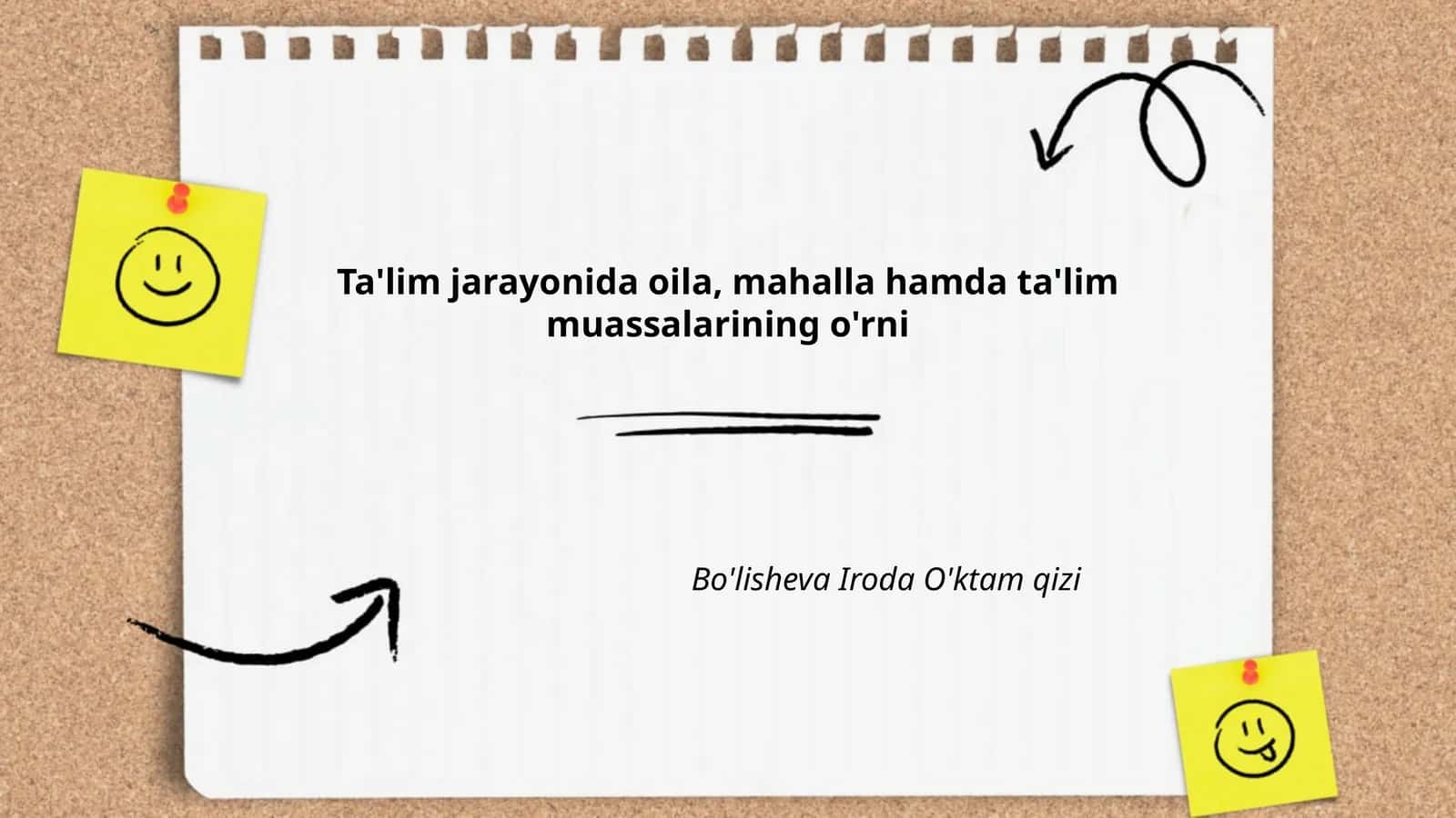 Ta'lim jarayonida oila, mahalla hamda ta'lim muassalarining o'rni