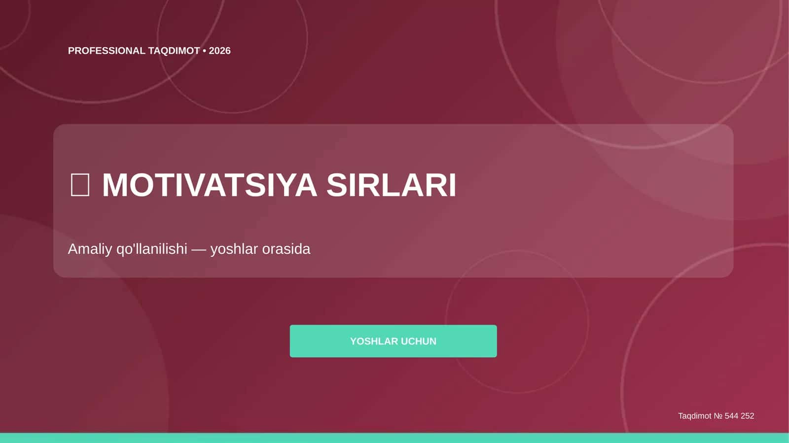 MOTIVATSIYA SIRLARI