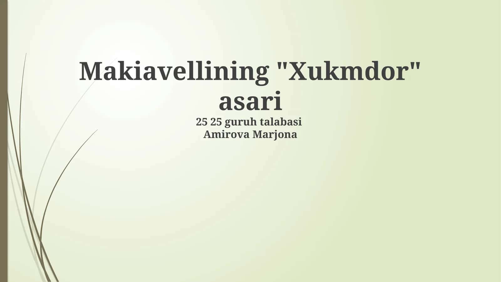 Makiavellining "Xukmdor" asari