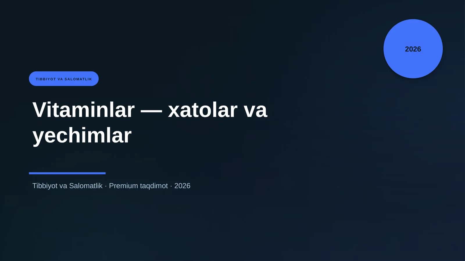 Vitaminlar — xatolar va yechimlar