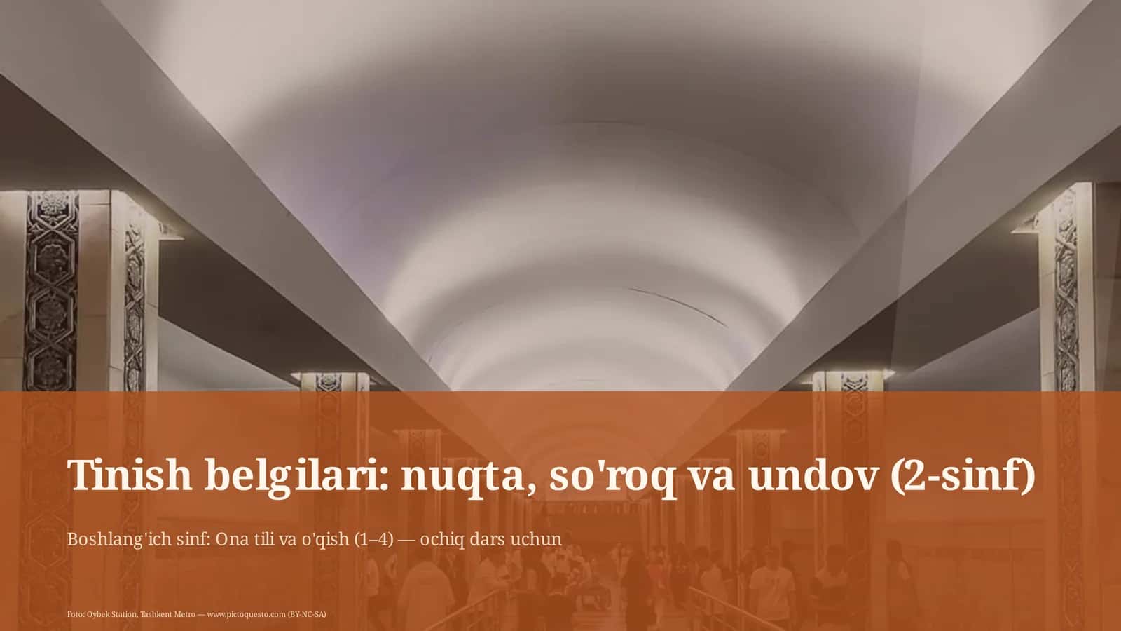 Boshlang'ich sinf: Ona tili va o'qish (1–4) — ochiq dars uchun