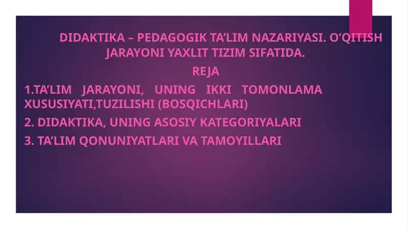 Didaktika - pedagogik ta'lim nazariyasi