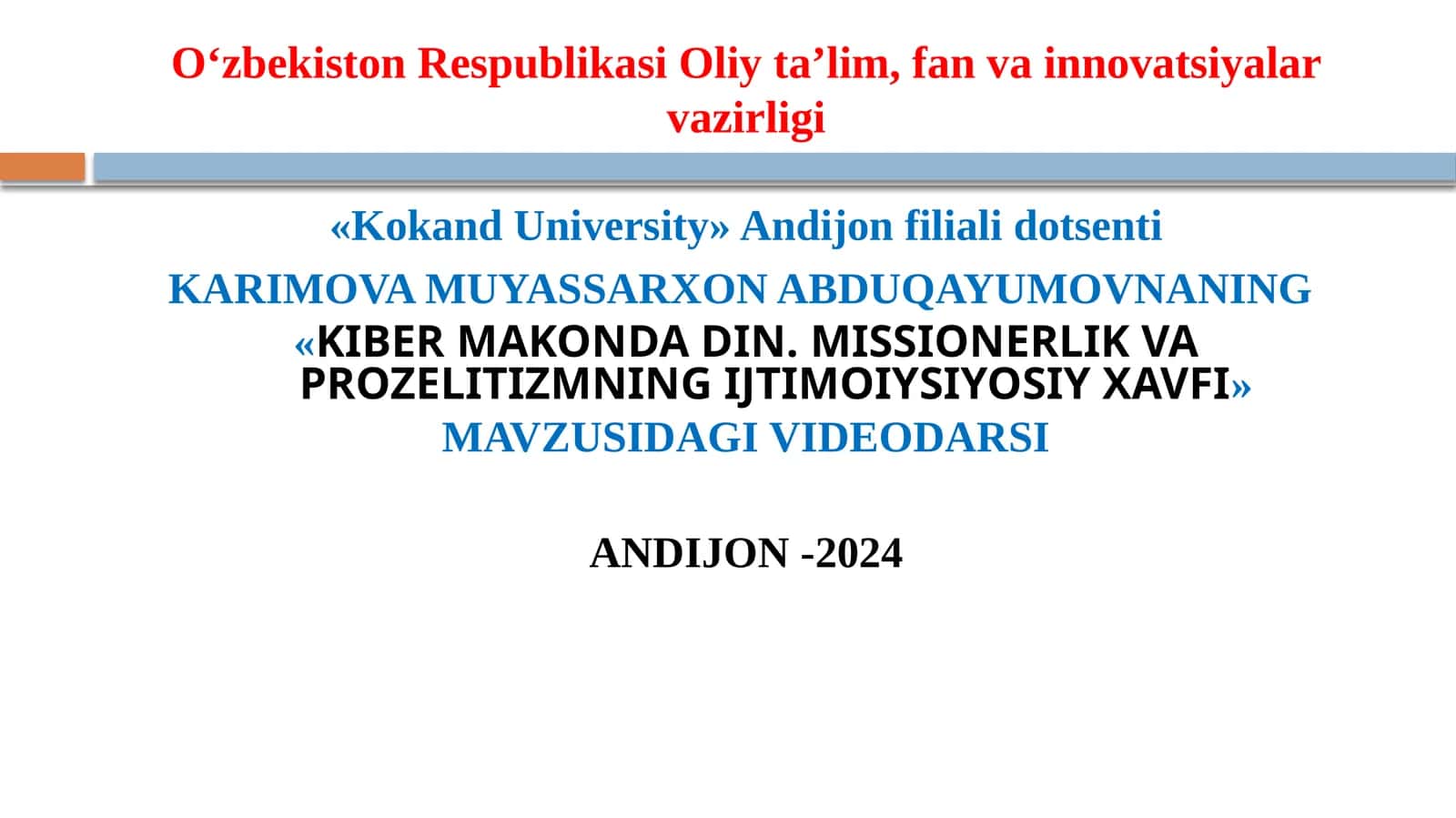 KIBER MAKONDA DIN. MISSIONERLIK VA PROZELITIZMNING IJTIMOIYSIYOSIY XAVFI