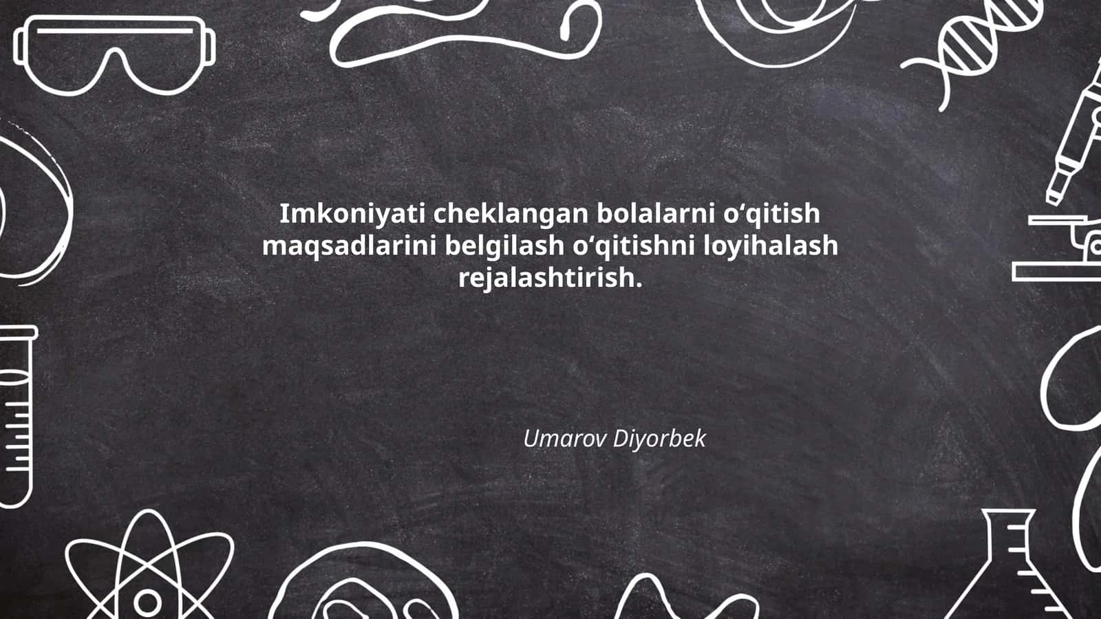 Imkoniyati cheklangan bolalarni oʻqitish maqsadlarini belgilash oʻqitishni loyihalash rejalashtirish