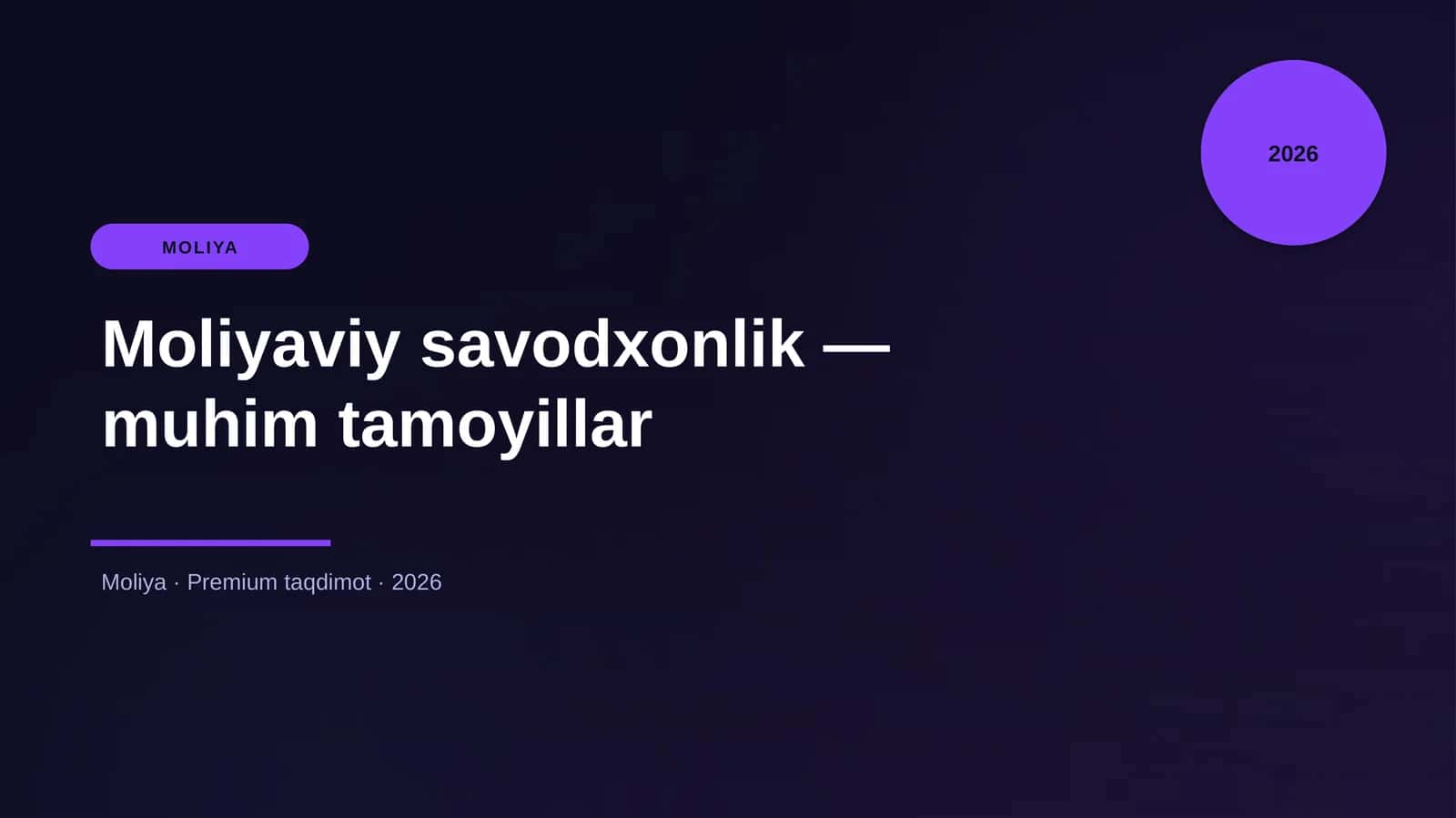 Moliyaviy savodxonlik — muhim tamoyillar
