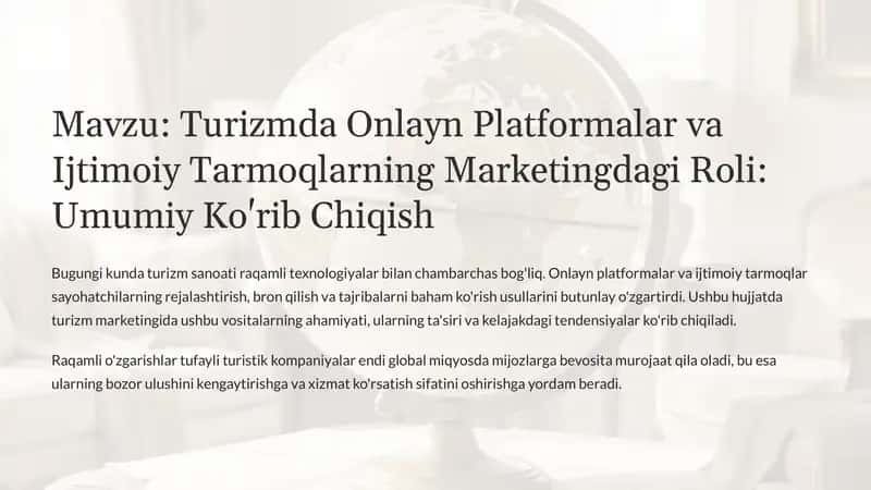 Turizmda Onlayn Platformalar va Ijtimoiy Tarmoqlarning Marketingdagi Roli: Umumiy Ko'rib Chiqish
