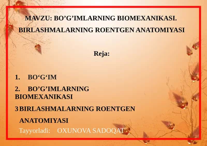 BO’G’IMLARNING BIOMEXANIKASI