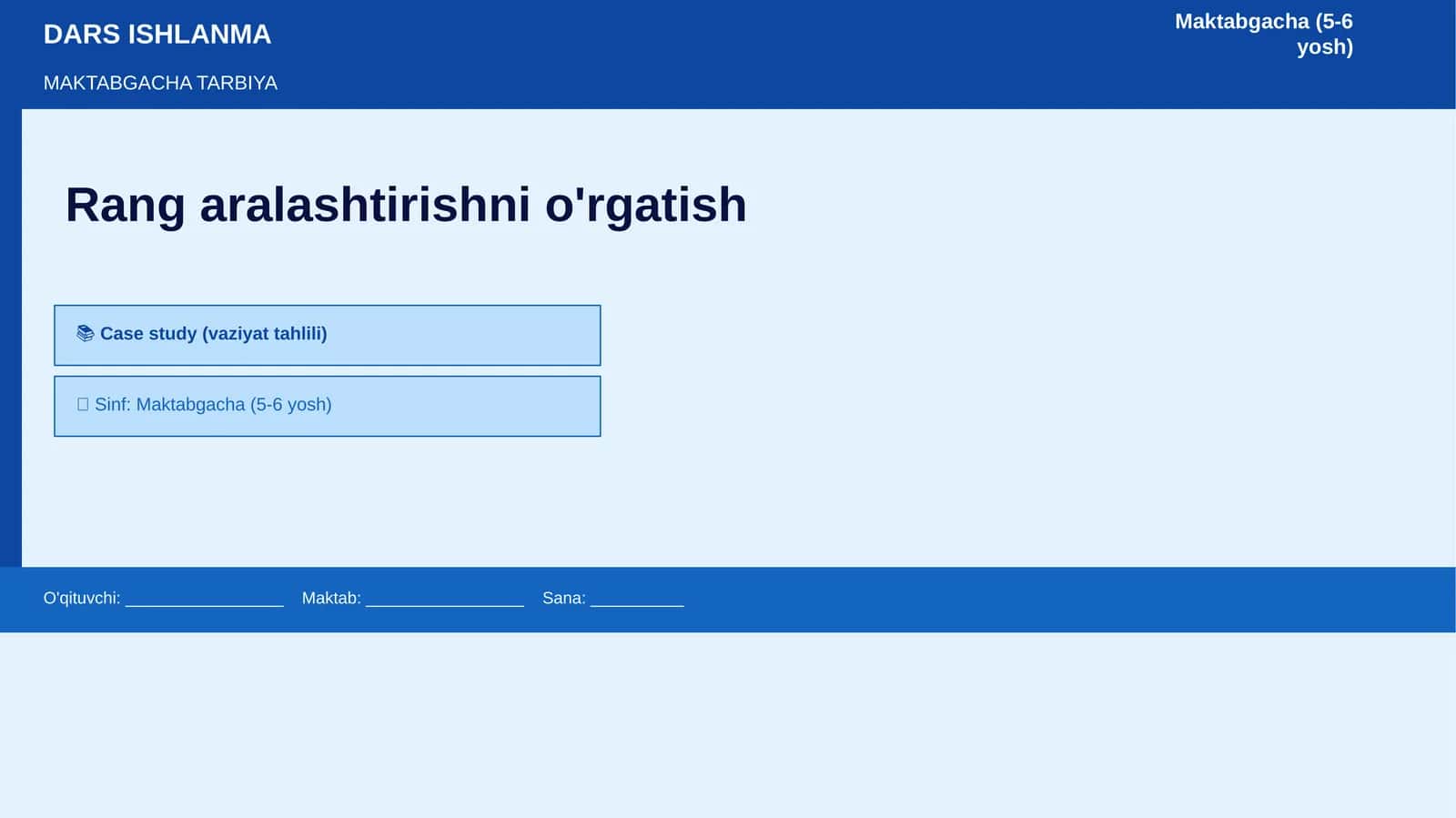 Rang aralashtirishni o'rgatish