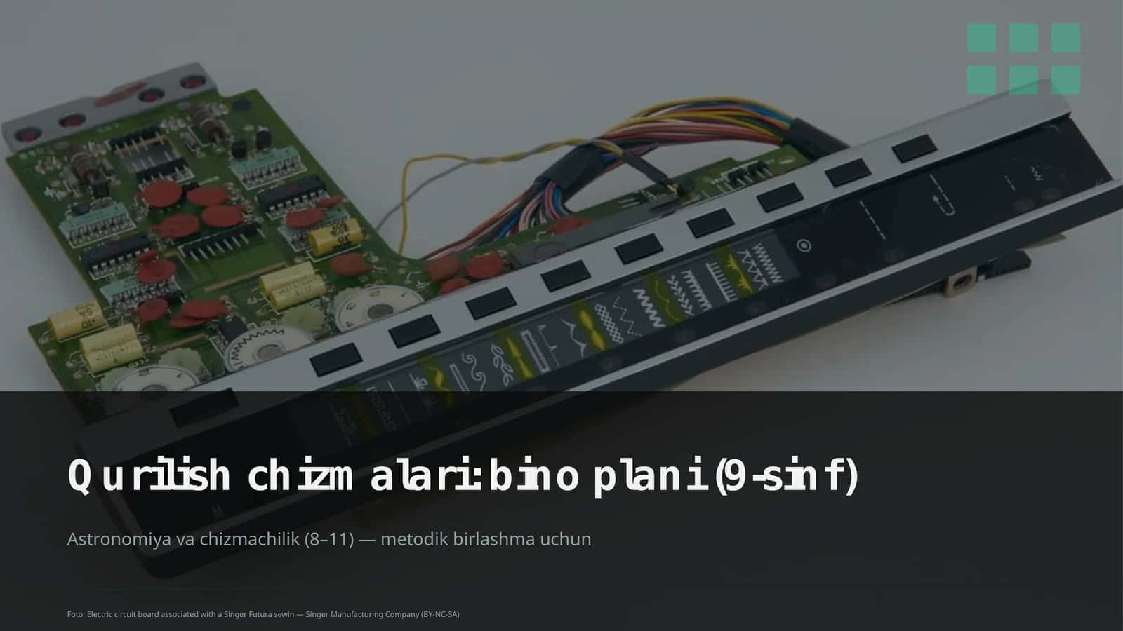 Qurilish chizmalari: bino plani (9-sinf)