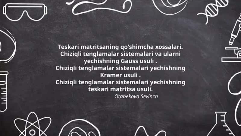 Teskari matritsaning qoʻshimcha xossalari