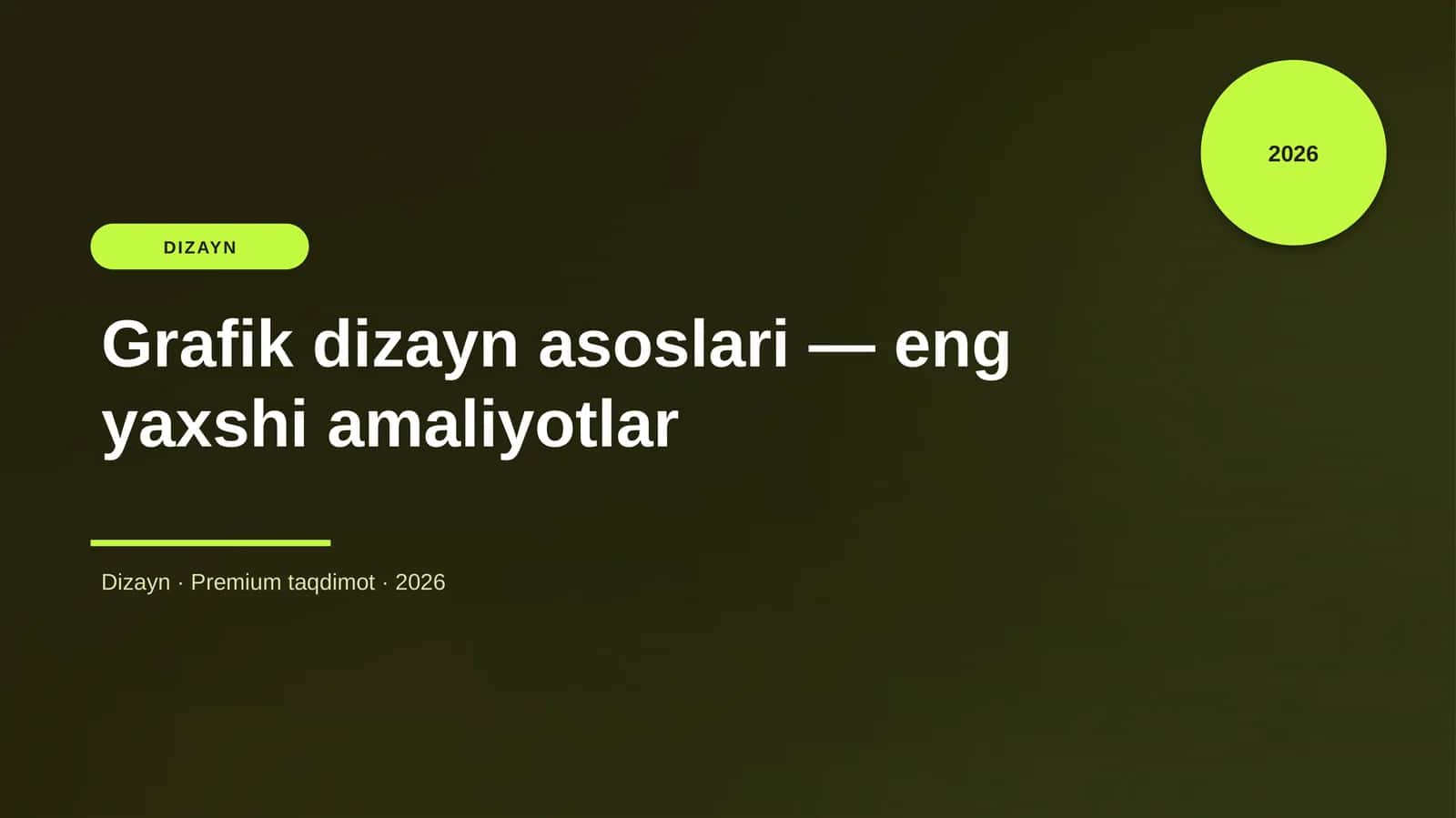 Grafik dizayn asoslari — eng yaxshi amaliyotlar