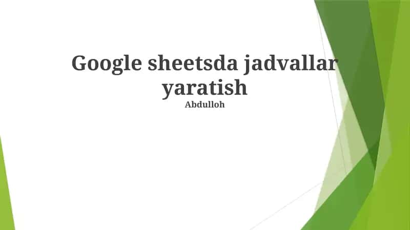 Google sheetsda jadvallar yaratish