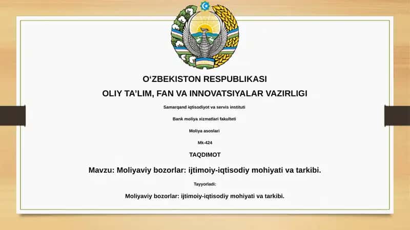 Moliyaviy bozorlar: ijtimoiy-iqtisodiy mohiyati va tarkibi