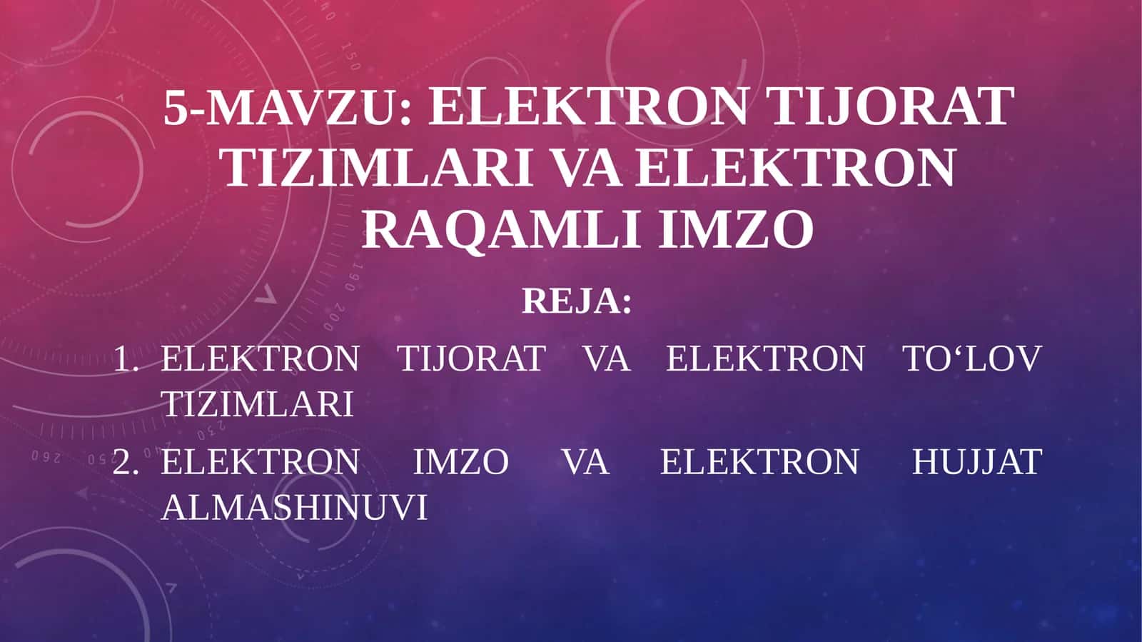 Elektrontijorattizimlarivaelektronraqamliimzo