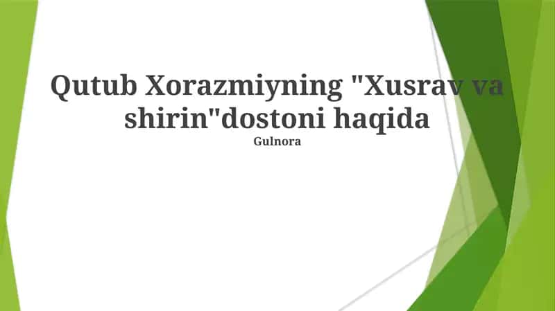 "Xusrav va Shirin" dostoni
