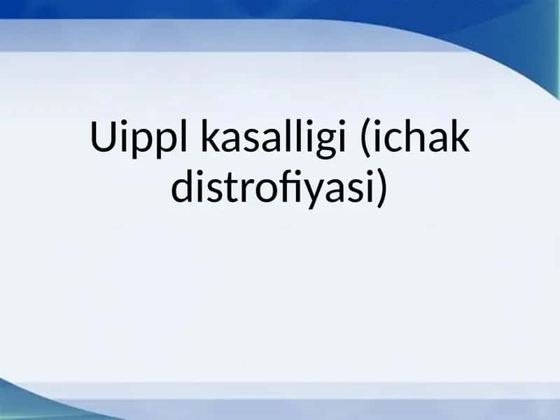 Uippl kasalligi (ichak distrofiyasi)